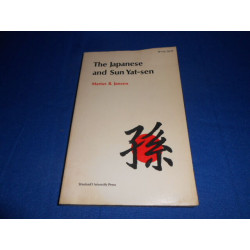 The Japanese and Sun Yat-Sen