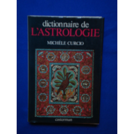 Dictionnaire de l'astrologie