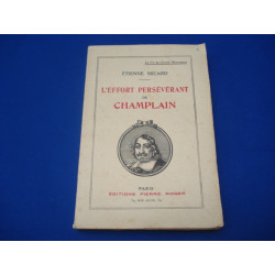 L'Effort Persévérant de Champlain