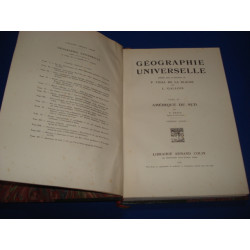 Géographie Universelle. Tome XV. Amérique du Sud. Première partie