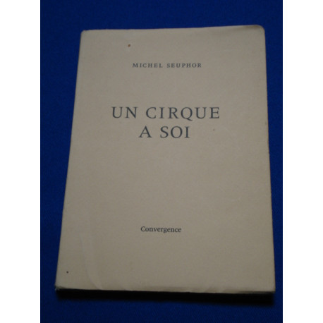 UN CIRQUE A SOI . EO. (envoi)