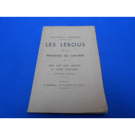 LES LEBOUS de la presqu'ile du CAP-VERT. Essai sur leur Histoire...