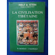 La Civilisation Tibétaine