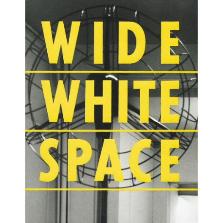 Wide White Space 1966-1976