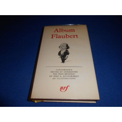 Album Flaubert [Pléiade]