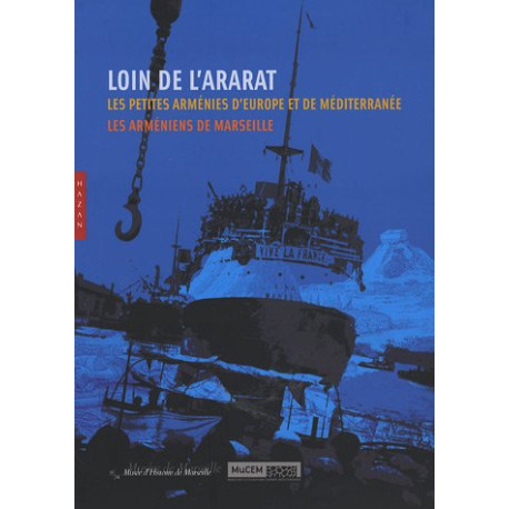 Loin de l'Ararat... : Les petites Arménies d'Europe et de...