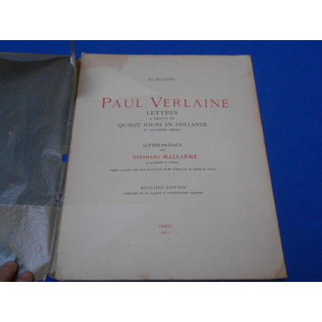 Paul Verlaine Lettres a Propos de quinze Jours en Hollande et...