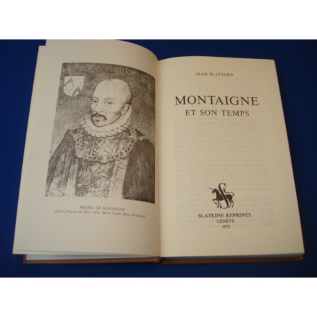 MONTAIGNE ET SON TEMPS