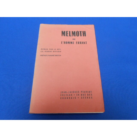 MELMOTH L' Homme Errant - Récit. Préface d' André Breton