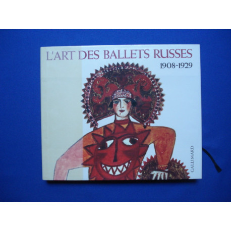 L ART DES BALLETS RUSSES A PARIS. Projets de décors et de costumes...