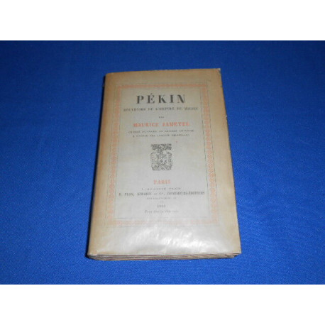 PEKIN Souvenirs de l'Empire du milieu