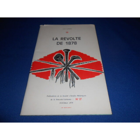La Révolte de 1878 : étude critique des causes de la rébellion de...