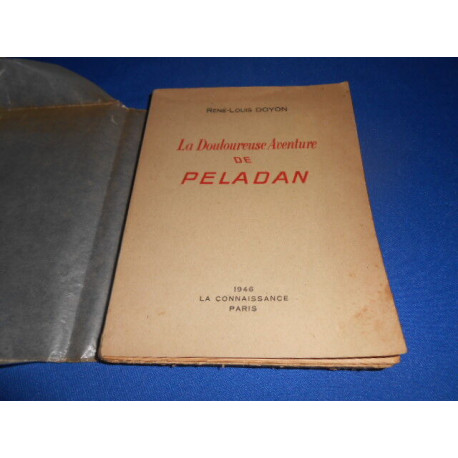 La Douloureuse Aventure de PELADAN