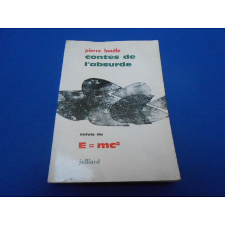 Contes de l'absurde suivis de E mc2