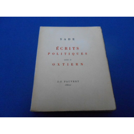Ecrits Politiques suivis de Oxtiern