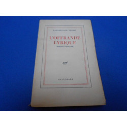 L'Offrande Lyrique (Gitanjali - traduction de André Gide)