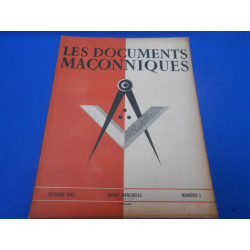 Les documents maçonniques (revue) - Numéro 1 - Octobre 1943 (3ème...