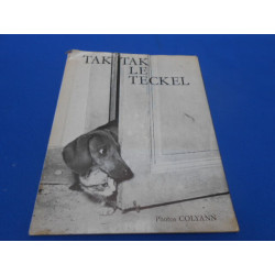 Tak-Tak le Teckel. Une histoire de Gisèle d'Assailly. Racontée par...