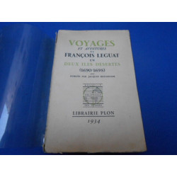 Voyages et aventures de François LEGUAT en deux iles desertes 1690...