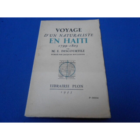 Voyage d'un naturaliste en HAITI 1799 - 1803