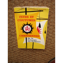 Fêtes et Coutumes Chrétiennes