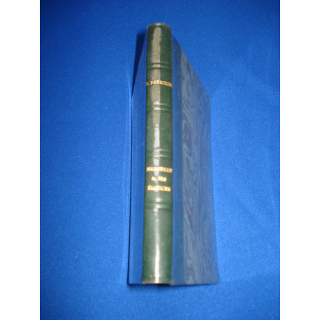 L'ART DANS LE MIDI MARSEILLE ET SES EDIFICES. Monographie de la...