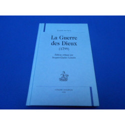 La Guerre des Dieux (1799). Edition critique par Jacques-Charles...
