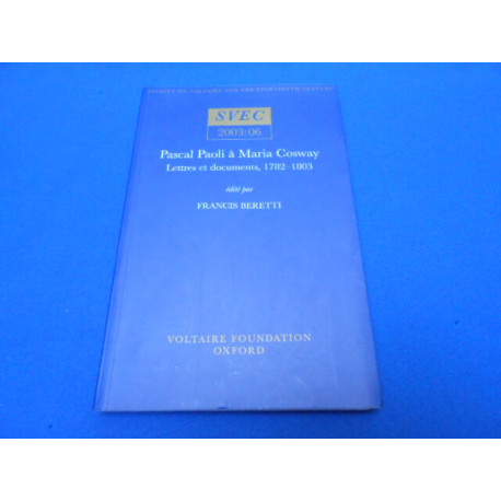 Pascal Paoli à Maria Cosway Lettres et documents 1782 -1803