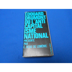 Edouard drumont ou l'anti capitalisme national