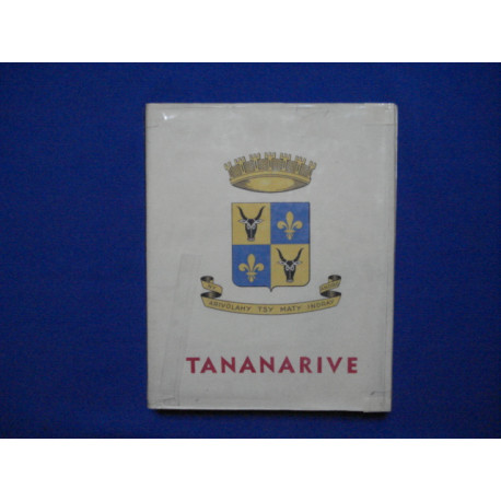 TANANARIVE Essai sur ses origines son développement son état actuel