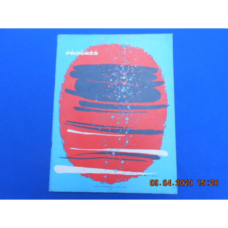 REVUE. Pétrole Progrès. N°37 av. 1958