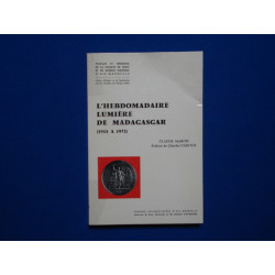 L'Hebdomadaire Lumière de Madagascar (1935 A 1972)