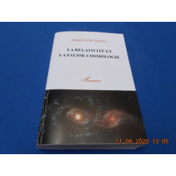 La Relativité et La Fausse Cosmologie