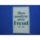 Mon analyse avec Freud