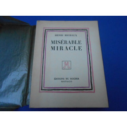 Misérable Miracle (La Mescaline)