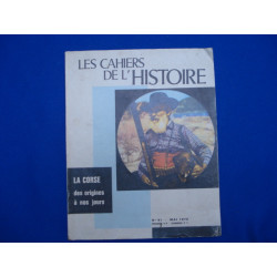 Les Cahiers de l'Histoire. N°91 La Corse des origines à nos jours
