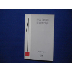 Revue francaise de psychanalyse Tome 52 1988 : Des biographies