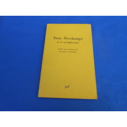 DOM DESCHAMPS ET SA METAPHYSIQUE. Religion et Contestation au...