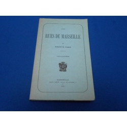 Les Rues de Marseille. Tome III