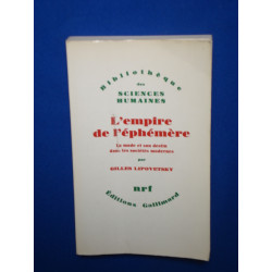 L'Empire de l'éphémère - La mode et son destin dans les sociétés...