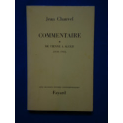 Commentaire. vol 1. De Vienne a Alger