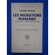 Les Migrations Humaines. Etude de l'Esprit Migratoire