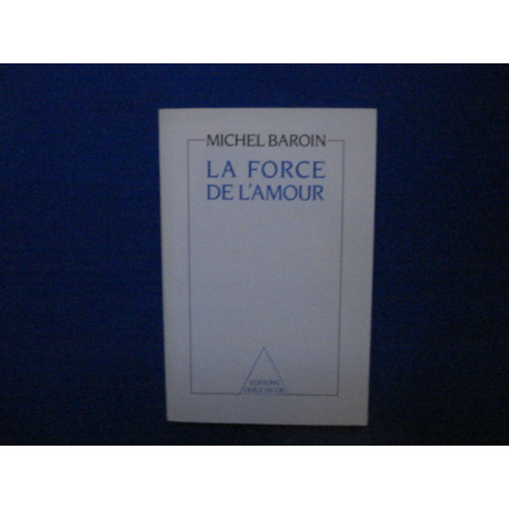 La Force de l'amour
