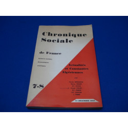 Chronique sociale de France . Actualités et Constantes Algériennes