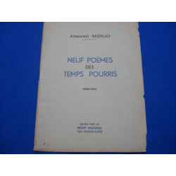 Neuf Poèmes des Temps Pourris 1942-1944 [ Envoi de l'auteur]
