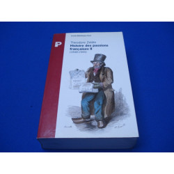 HISTOIRE DES PASSIONS FRANCAISES. (1845-1945). Tome 2