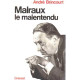 Malraux le malentendu