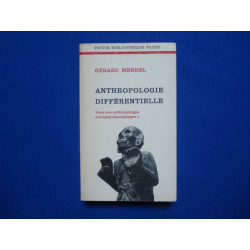 Anthropologie differentielle. Vers une anthropologie...