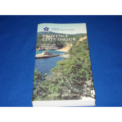 Provence Côte d'Azur. Promenades Ecologiques et Littéraires