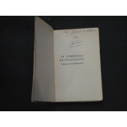 Le Complexe de Filacciano. Essai de dépolitisation. S.P. (dédicace)